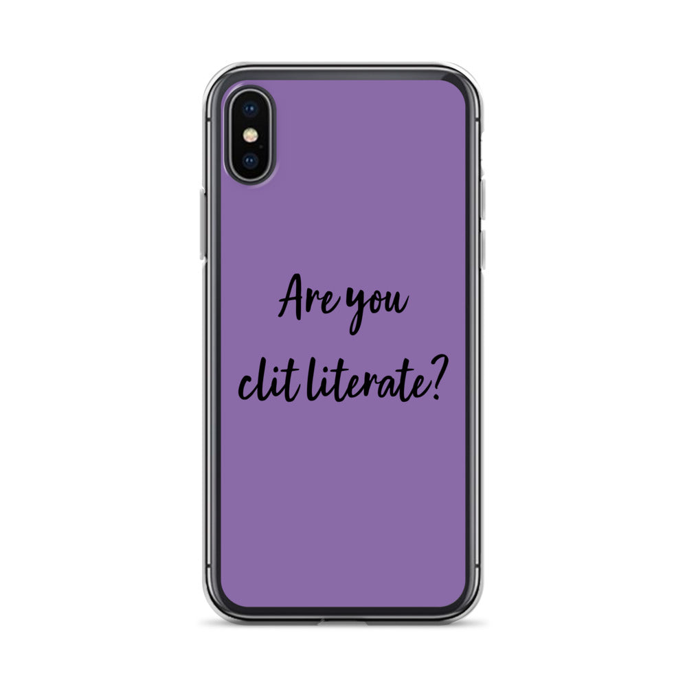 Are You Clit Literate? - Clear Case for iPhone®