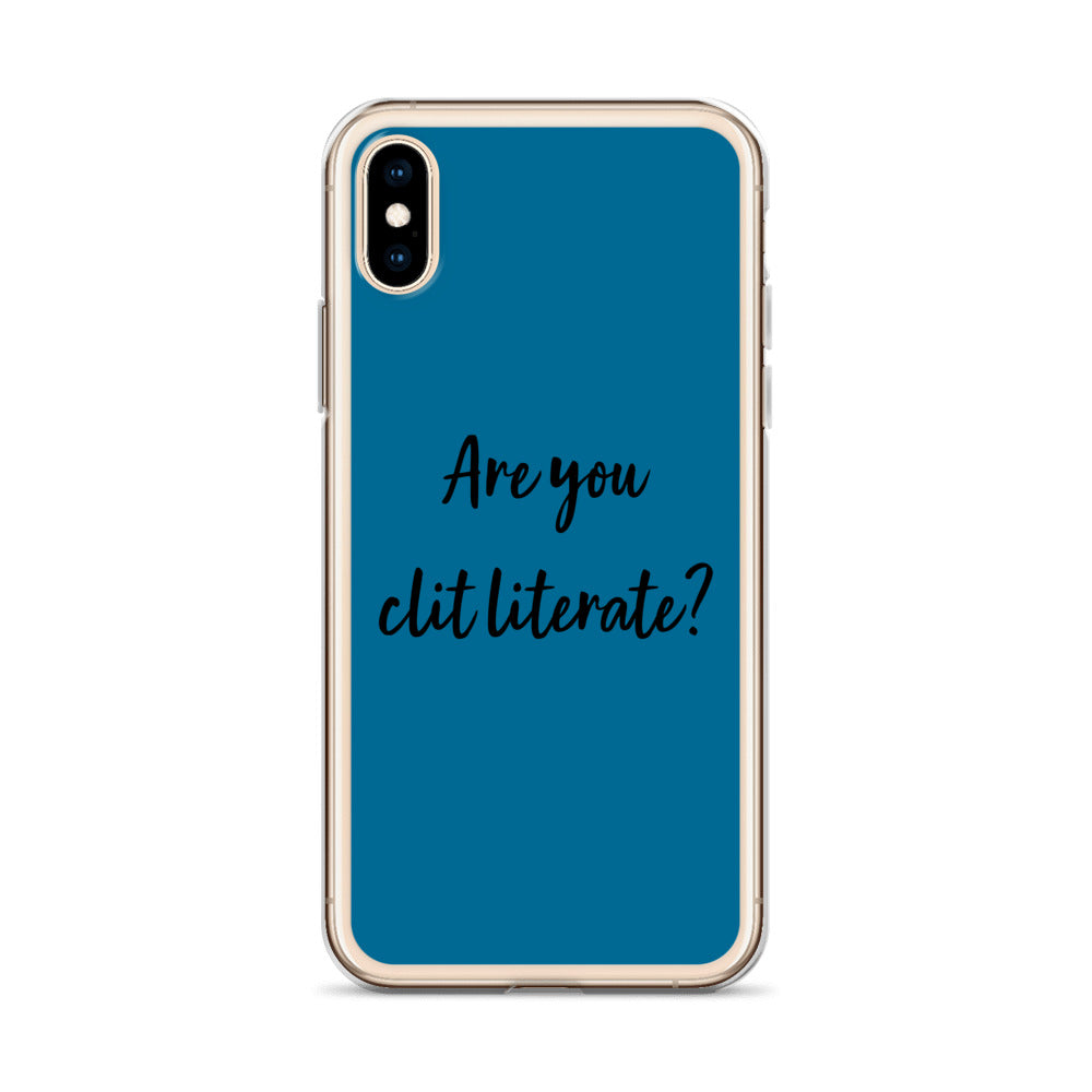 Are You Clit Literate? - Clear Case for iPhone®