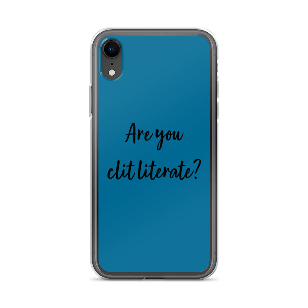 Are You Clit Literate? - Clear Case for iPhone®