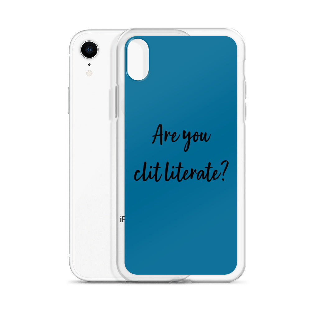 Are You Clit Literate? - Clear Case for iPhone®