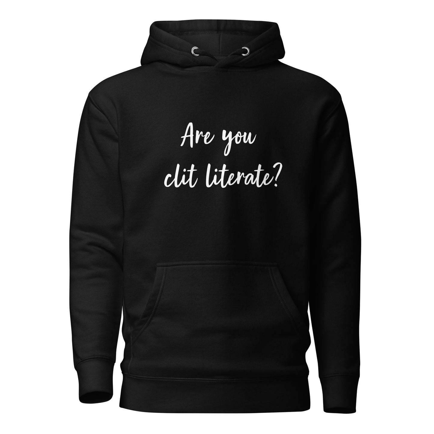 Are You Clit Literate? - Women's Hoodie